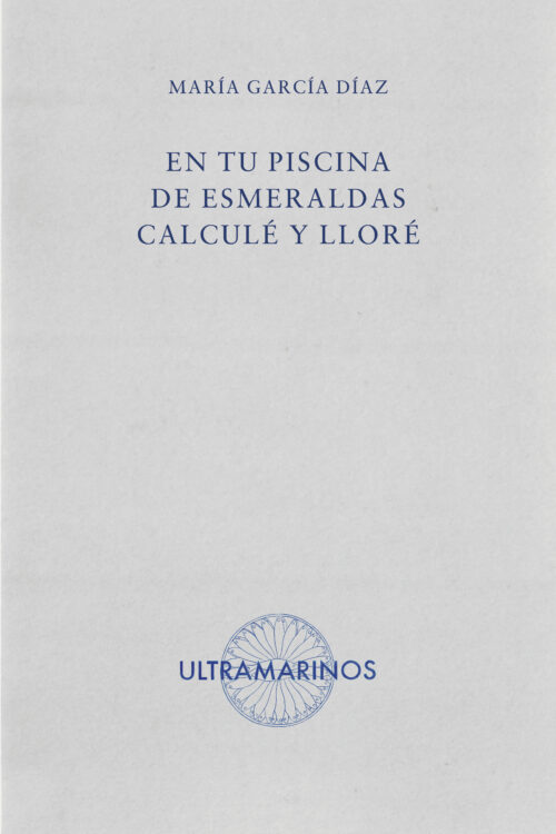 En_tu_piscina_de_esmeraldas_Ultramarinos