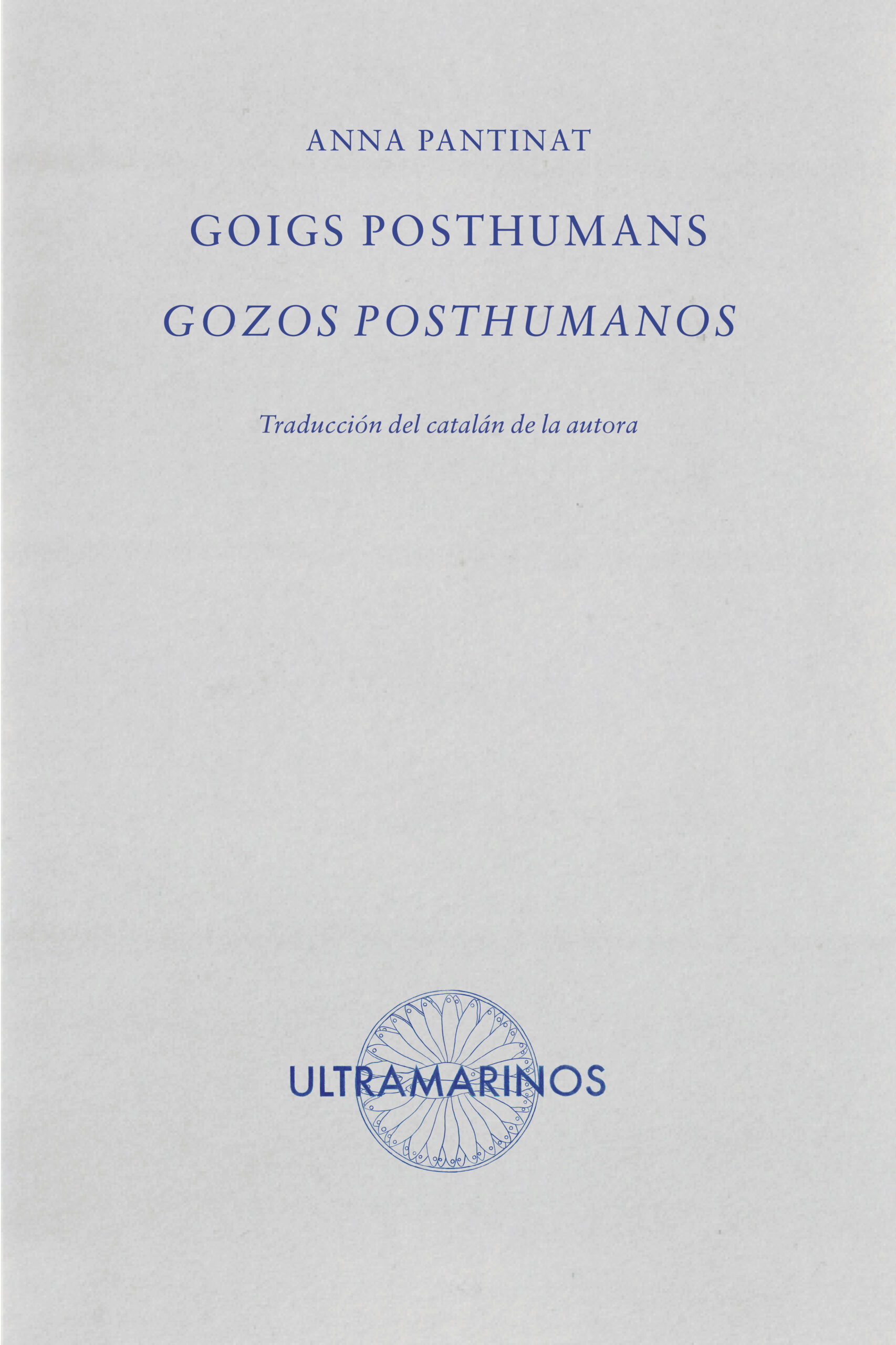 Goigs posthumans Anna Pantinat