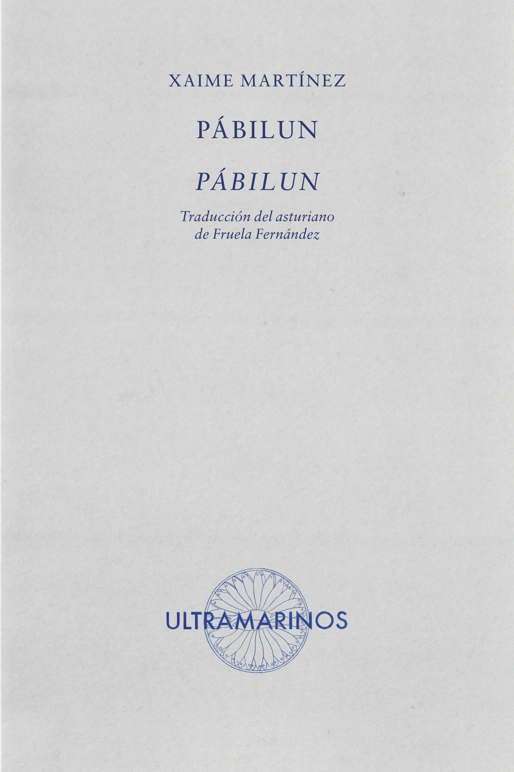 Xaime Martínez Pábilun Ultramarinos